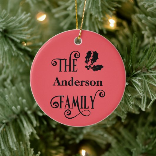 Personalisiert Red Holly Family Names Weihnachten Keramik Ornament (Baum)