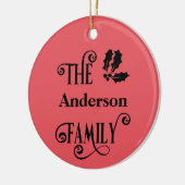 Personalisiert Red Holly Family Names Weihnachten Keramik Ornament (Links)