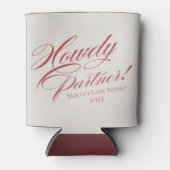 Personalisiert Red Howdy Partner Bachelorette Dosenkühler (Vorderseite)