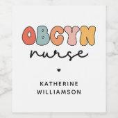 Personalisiert Retro OBGYN Nurse Weinetikett (Einzelnes Label)