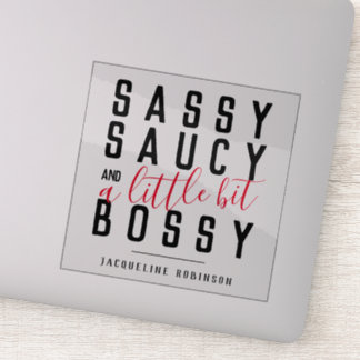 Personalisiert Sassy Saucy Bossy Attitude Typograf Aufkleber