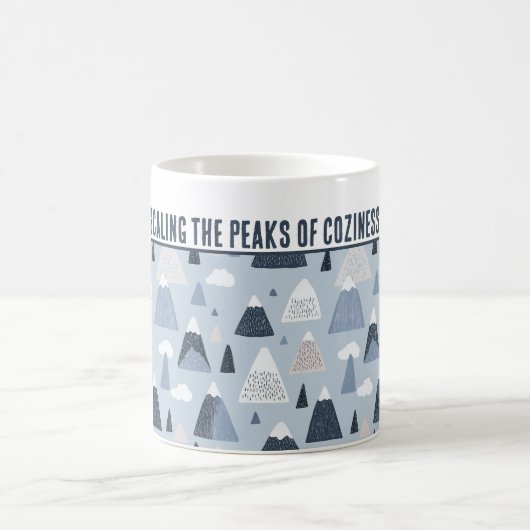Personalisiert "Scaling the Peaks of Coziness" Kaffeetasse (Mittel)