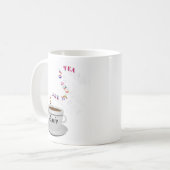 Personalisiert sind Sie meine Tasse Tee Tasse (Vorderseite Links)