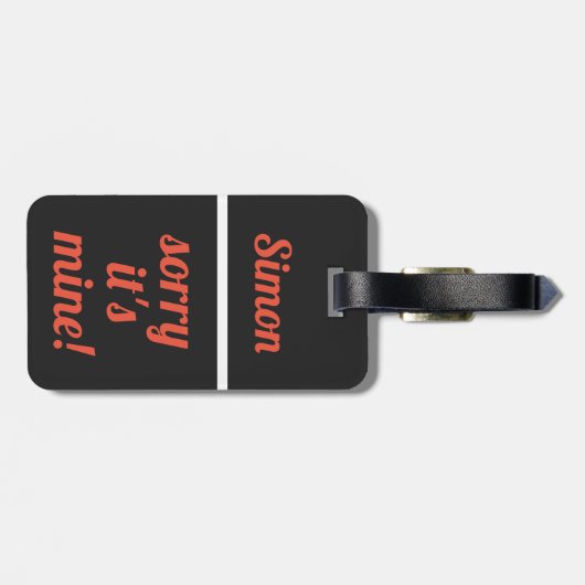 Personalisiert tut mir leid, dass ich bin | Funny  Gepäckanhänger (Rückseite horizontal)