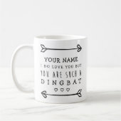 Personalisiert Valentines Funny Mug - Dingbat Kaffeetasse (Links)