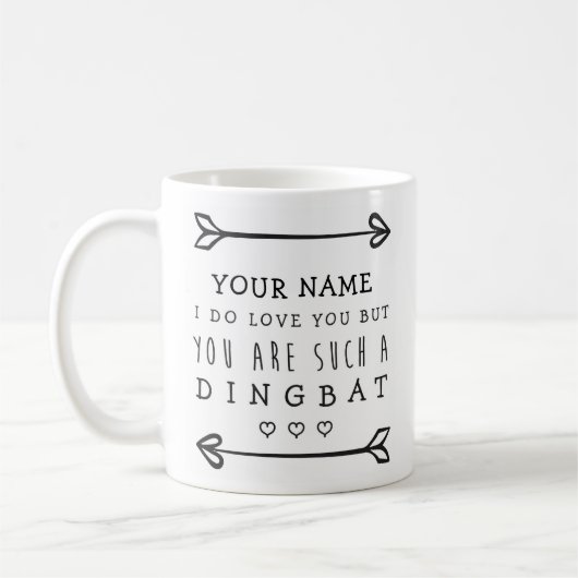 Personalisiert Valentines Funny Mug - Dingbat Kaffeetasse (Links)