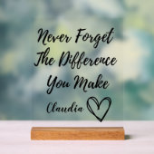 Personalisiert vergessen Sie nie den Unterschied,  Acrylschild (Neutral)