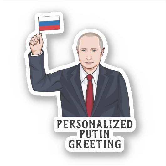 PERSONALISIERT VLADIMIR PUTIN AUFKLEBER (Vorderseite)