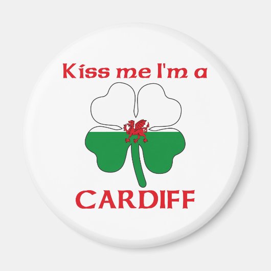 Personalisiert Walisisch Kiss Me I bin Cardiff Magnet (Vorne)