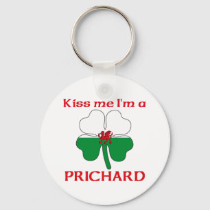 Personalisiert Walisisch Kiss Me I bin Prichard Schlüsselanhänger