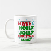Personalisiert Weihnachten Holly Jolly Kaffeetasse (Links)