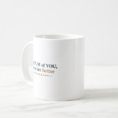 Personalisiert Weil durch dich Leben besser sind Kaffeetasse (Vorderseite Links)