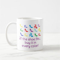 Personalisiert "Wenn der Schuh passt.." Tasse