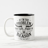 Personalisiert, wenn ich das Problem ist Funny Sna Zweifarbige Tasse (Links)