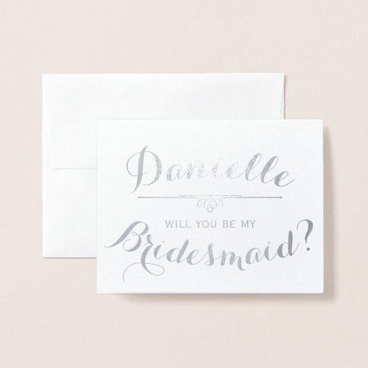 Personalisiert werden Sie meine Bridesmaid sein Folienkarte (Vorderseite mit Umschlag)