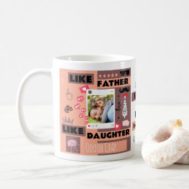 Personalisiert "Wie Vater wie Tochter, Oh Mist" Kaffeetasse