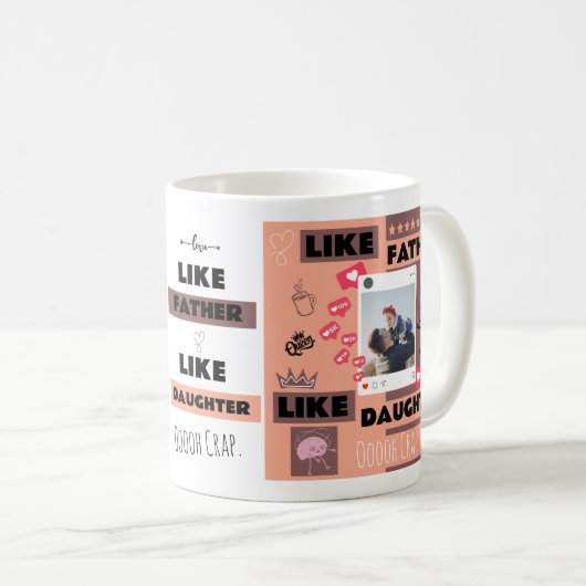 Personalisiert "Wie Vater wie Tochter, Oh Mist" Kaffeetasse (VorderseiteRechts)