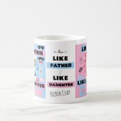 Personalisiert "Wie Vater wie Tochter, Oh Mist" Kaffeetasse (Mittel)