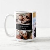 Personalisiert Wir Liebe Sie Daddy Foto Collage Kaffeetasse (Links)