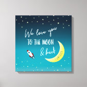 Personalisiert Wir Liebe Sie zum Mond und zurück B Leinwanddruck (Vorderseite)