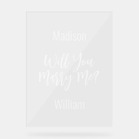 Personalisiert wirst du mich heiraten und Acrylzei Acrylschild (Vorderseite)