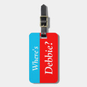 Personalisiert, wo ist (Ihr Name)? Gepäckanhänger (Vorderseite vertikal)