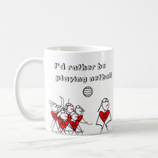 Personalisiert würde ich vielmehr Netball spielen Kaffeetasse (Links)
