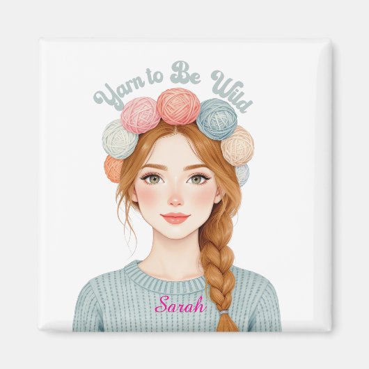 Personalisiert | Yarn to Be Wild Magnet  (Vorne)