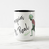 Personalisiert Zombie Creepin' it Real Tasse (Zentrum)