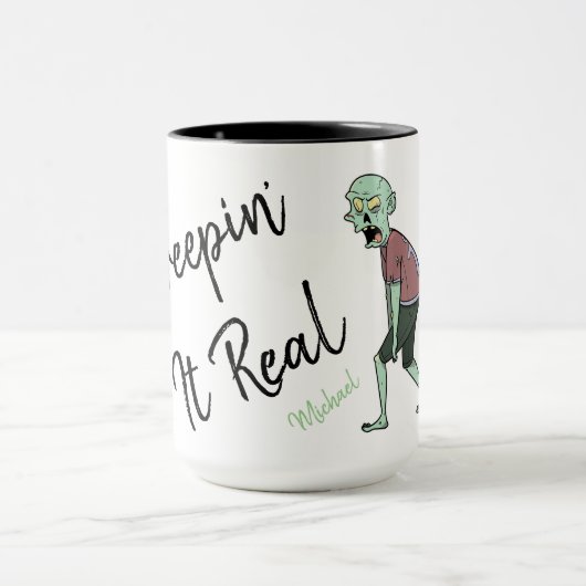 Personalisiert Zombie Creepin' it Real Tasse (Zentrum)