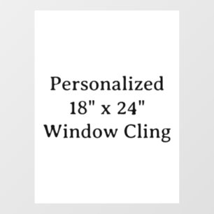 Personalisierte 18" x 24" Fensterfolie Fensteraufkleber