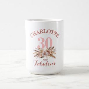 Personalisierte, 30 und fabelhafte Blume Kaffeetasse