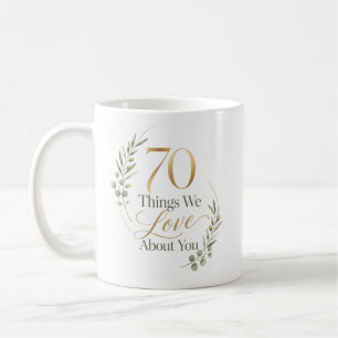 Personalisierte 70 Dinge, die wir an dir lieben Kaffeetasse