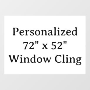 Personalisierte 72" x 52" Fensterfolie Fensteraufkleber