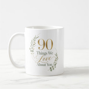 Personalisierte 90 Dinge, die wir an dir lieben Kaffeetasse