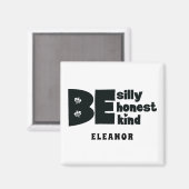 Personalisierte Alberne Ehrlichkeit Inspiration Magnet (Vorderseite/Rückseite)