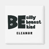 Personalisierte Alberne Ehrlichkeit Inspiration Magnet (Vorne)