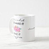 Personalisierte Anti-Drug-Slogan Farbige Blume Kaffeetasse (Vorderseite Links)
