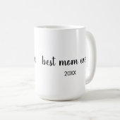Personalisierte B&W datierte beste Mutter überhaup Kaffeetasse (VorderseiteRechts)