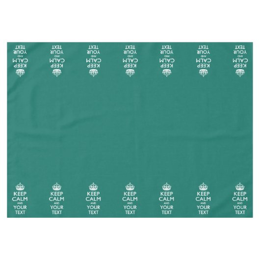 Personalisierte Behalten Ruhe und Ihr Text-Aqua Tischdecke (Vorderseite (Horizontal))