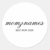 Personalisierte Beste Mama je Kalligrafiebezeichnu Runder Aufkleber (Vorderseite)