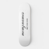 Personalisierte Beste Mama je Kalligrafiebezeichnu Skateboard (Vorderseite)