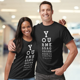 Personalisierte Botschaft Lustiges Augenoptiker-Di T-Shirt