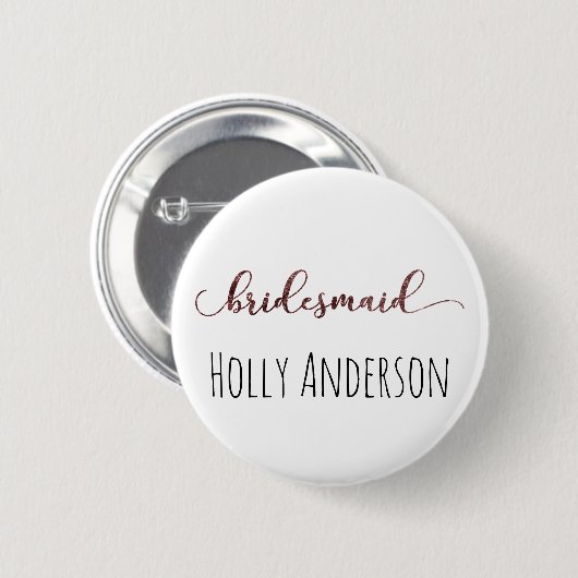 Personalisierte Bridesmaid Rose Gold Glitzer 1 Button (Vorne & Hinten)