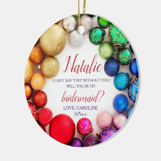 Personalisierte Bridesmaid-Vorschlag Festivals far Keramik Ornament (Links)