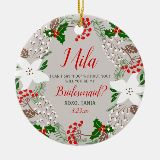 Personalisierte Bridesmaid Vorschlag Weihnachten Keramik Ornament (Vorne)