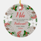 Personalisierte Bridesmaid Vorschlag Weihnachten Keramik Ornament (Hinten)