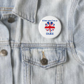 Personalisierte Briten küssen mich, den ich Herzog Button (Beispiel)