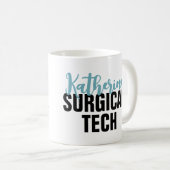 Personalisierte Chirurgie | Chirurgischer Technolo Kaffeetasse (VorderseiteRechts)