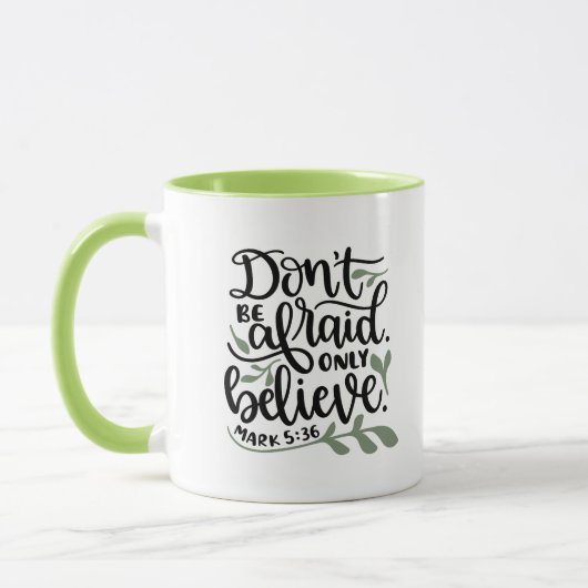 Personalisierte Christliche Verse Mark 5:36 Tasse (Links)